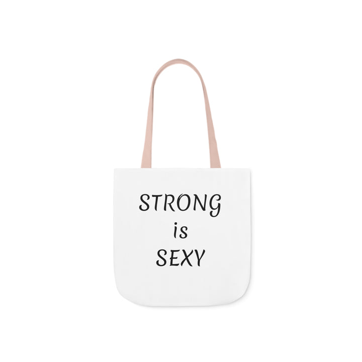 STRONG is SEXY/STRONG is BEAUTIFUL Polyester Canvas Tote Bag (AOP)